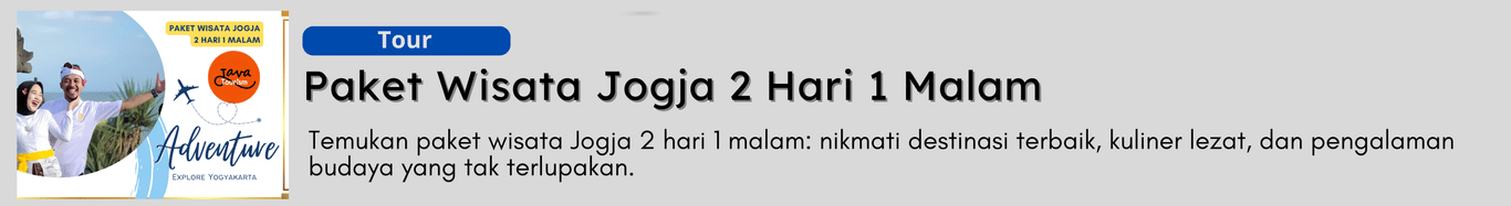 paket wisata jogja 2 hari 1 malam